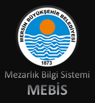 Mersin Büyükşehir Belediyesi MEBİS Projesi!